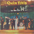 QuinTikis - Make Friends With The QuinTikis